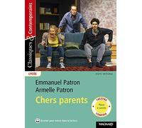 Chers parents - Classiques et Contemporains