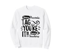 Chers Parents, taguez You're It Summer Fun Doodle Font Teachers Sweatshirt