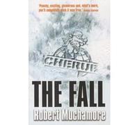Cherub 07 : the fall Robert Muchamore (Auteur)