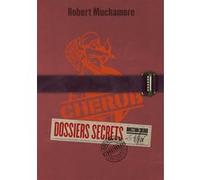 Cherub - Cherub : Dossiers secrets Robert Muchamore (Auteur), Antoine Pinchot (Traduction)