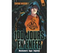 Ian Edginton – Cherub : Mission 1 – 100 jours en enfer – Casterman cartonné