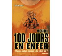 CHERUB MISSION 1- 100 jours en enfer