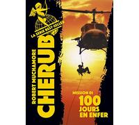 Cherub - Mission 1 : 100 jours en enfer: Offre découverte