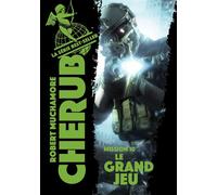 Robert Muchamore – Cherub – Mission 10 : Le grand jeu – Poche – Casterman