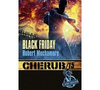 Cherub Mission 15 : Black Friday