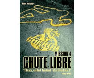 Cherub - Mission 4 : Chute libre: Grand format