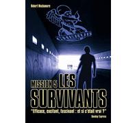 Robert Muchamore (traduction Antoine Pinchot) – Cherub – Tome 5 : Les Survivants – Grand format