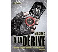 Cherub - Mission 7 : A la dérive Robert Muchamore (Auteur), Antoine Pinchot (Traduction)