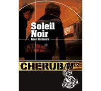 Cherub Mission 8 1/2 : Soleil Noir