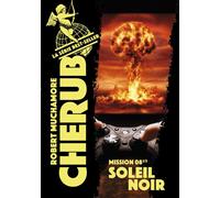 Cherub - Mission 8 1/2 : Soleil noir