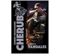 Robert Muchamore – Cherub – Mission 11 : Vandales – Poche – Casterman