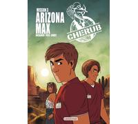 Cherub - Tome 3 - Arizona Max