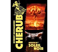 Cherub - Tome 8 1/2 - Soleil Noir