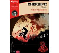 Cherub Trafic - Robert Muchamore - Gallimard jeunesse - Texte lu (CD) - Textes lus CD