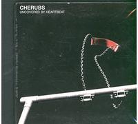 Cherubs – Uncovered By a Heartbeat – Cargo Records