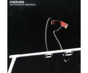 Cherubs - Uncovered by Heartbeat [Import]