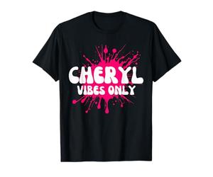 Cheryl Vibes Only T-Shirt