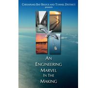 Chesapeake Bay Bridge and Tunnel - An Engineering Marvel in the Making