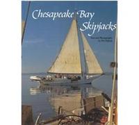 Chesapeake Bay Skipjacks Pat Vojtech (Auteur)