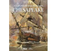 Chesapeake – Les grandes batailles navales – Glénat