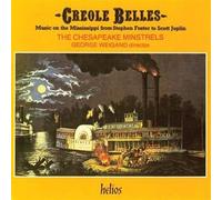CHESAPEAKE MINSTRELS (coro) - Creole Belles: Music on the Mississippi from Stephen Foster to Scott Joplin