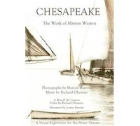 Chesapeake, The work of Marion Warren by Richard Olsenius