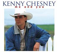 Chesney, Kenny - Me & You