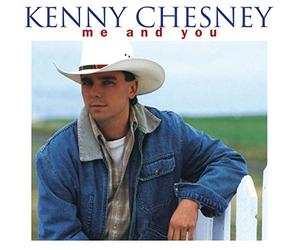 Chesney, Kenny - Me & You