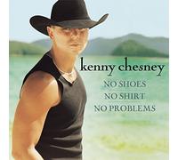 Kenny Chesney - No Shoes No Shirt No Problem [Cd]