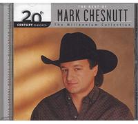 20th Century Masters - The Millennium Collection: The Best Of Mark Chesnutt