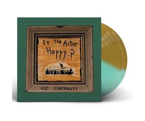 Chesnutt, Vic - Is the Actor Happy?