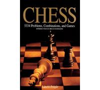 Chess: 5334 Problems, Combinations, and Games