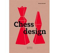 Chess Design Edition bilingue français-anglais - Romain Morandi - Norma - cartonné - Beau livre