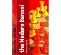 Chess Developments: the Modern Benoni - [Livre en VO] Richard Palliser (Auteur)