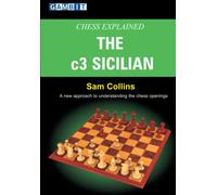 Chess Explained: The c3 Sicilian
