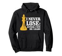 Chess I Never Lose Eeither I Win Or I Learn Chess Player Sweat à Capuche