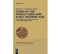 Chess In The Middle Ages And Early Modern Age