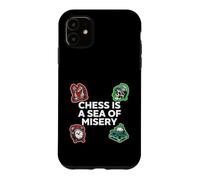 Chess is A Sea of Misery Funny Board Gamer Coque pour iPhone 11