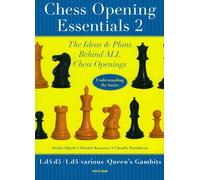 Chess Opening Essentials: 1.D4 D5 / 1.D4 Various / Queen's Gambits