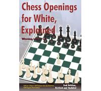 Chess Openings for White, Explained: Winning With 1.e4