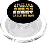 Chess Player Humor Favorite Chess Buddy Calls Me Dad Chess PopSockets PopGrip pour MagSafe
