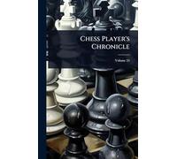 Chess Player's Chronicle