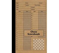 Chess Scorebook: 100 Games - Chess Workbook - Notation Scoresheets to Log Scores, Matches, Tournaments and Results - Score Pad