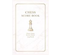 Chess Scorebook: Chess Score Sheet Log Book for Chess Players - Rose Gold