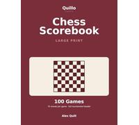 Chess Scorebook: Large Print Chess Notation Book - 100 Games, 75 Moves Each | Tournament Score Sheets for Club & Casual Play