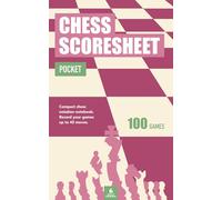 Chess Scoresheet Pocket: Compact Chess Notation Notebook. Record your games up to 45 moves - 100 games