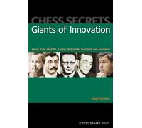 Chess Secrets: Giants of Innovation