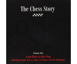 Chess Story Vol 1 - from Blues to Doo-Wop (1948-1956)