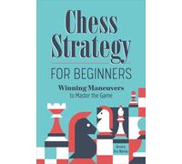 Chess Strategy For Beginners