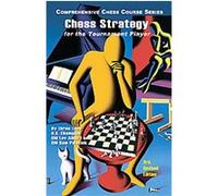 Chess Strategy for the Tournament Player, Comprehensive Chess Course Series Lev Alburt, Sam Palatnik (Auteur)